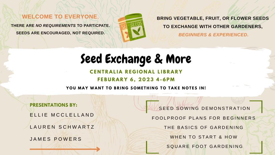 Promotional Flyer for the Seed Exchange & More event. All information is the same as on this page.