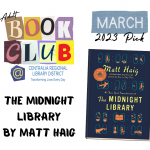 A graphic for the Book Club that shows off the cover of The Midnight Library by Matt Haig as the March 2023 pick.