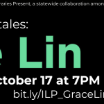 A banner for the upcoming online event "Food, Family, and Folktales: A Conversation with Grace Lin" presented by Illinois Libraries Present. Click the banner for more details.
