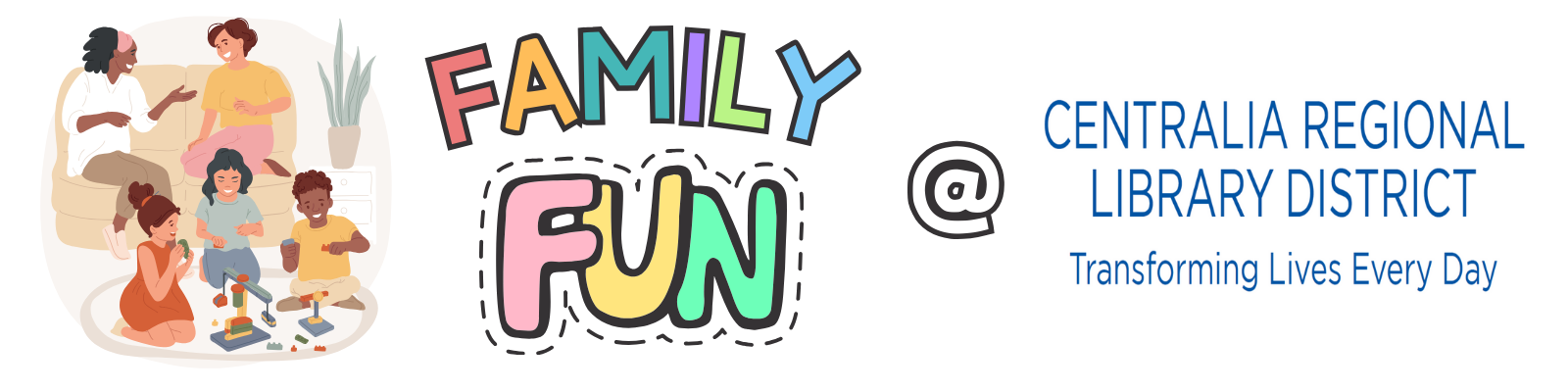 A banner for Family Fun night at Centralia Regional Library. Click for more details.