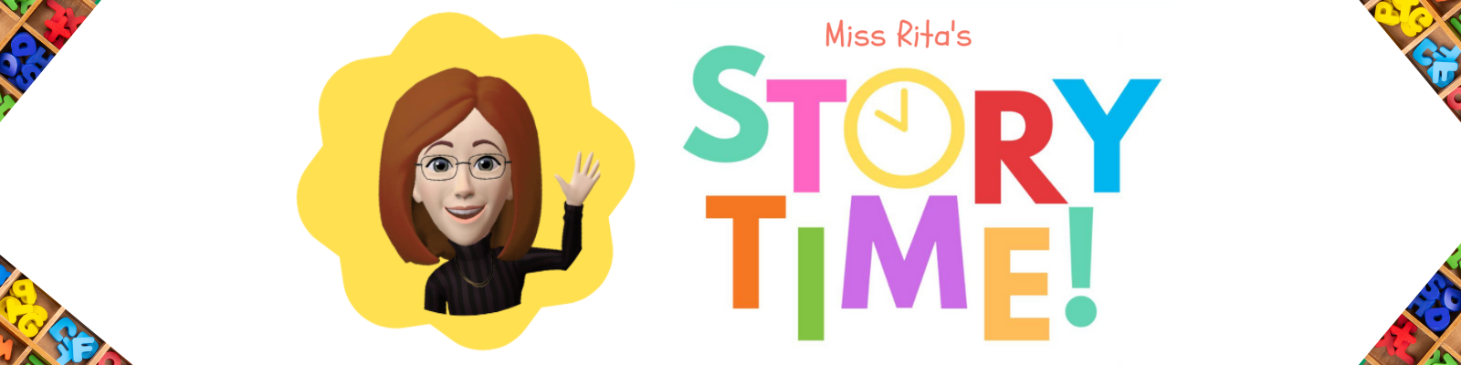 A banner for Miss Rita's Story Time. Click for more details.